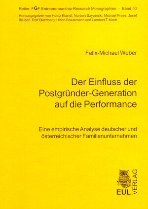 Buchcover Der Einfluss der Postgründer-Generation auf die Performance | Felix M Weber | EAN 9783899363531 | ISBN 3-89936-353-1 | ISBN 978-3-89936-353-1