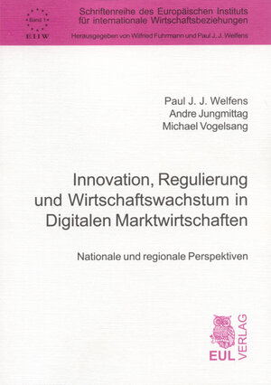 Buchcover Innovation, Regulierung und Wirtschaftswachstum in Digitalen Marktwirtschaften | Paul J Welfens | EAN 9783899365108 | ISBN 3-89936-510-0 | ISBN 978-3-89936-510-8