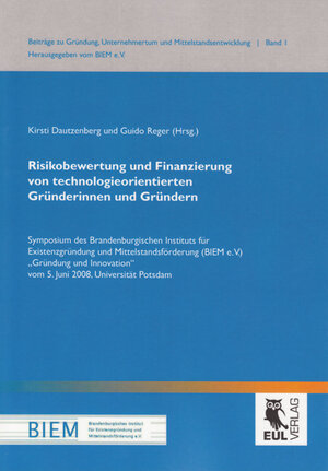 Buchcover Risikobewertung und Finanzierung von technologieorientierten Gründerinnen und Gründern  | EAN 9783899367997 | ISBN 3-89936-799-5 | ISBN 978-3-89936-799-7