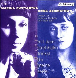 Mit dem Strohhalm trinkst du meine Seele. CD. . Gedichte. Lesung