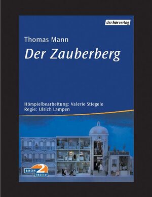 Der Zauberberg. 10 CDs.