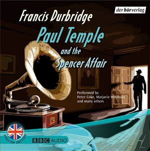 Buchcover Paul Temple and the Spencer Affair | Francis Durbridge | EAN 9783899404883 | ISBN 3-89940-488-2 | ISBN 978-3-89940-488-3