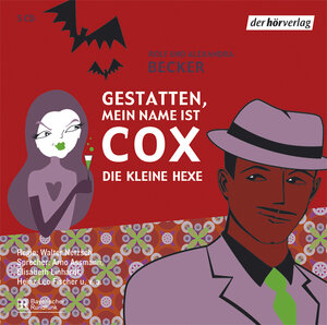 Gestatten, mein Name ist  Cox 02. Die kleine Hexe. 5 CDs