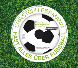 Fast alles über Fußball. CD . Feature