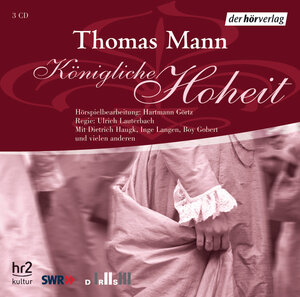Buchcover Königliche Hoheit | Thomas Mann | EAN 9783899407730 | ISBN 3-89940-773-3 | ISBN 978-3-89940-773-0