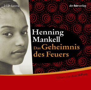 Das Geheimnis des Feuers. 3 CDs