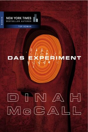 Buchcover Das Experiment | Dinah McCall | EAN 9783899410358 | ISBN 3-89941-035-1 | ISBN 978-3-89941-035-8