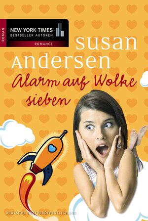 Buchcover Alarm auf Wolke sieben | Susan Andersen | EAN 9783899415001 | ISBN 3-89941-500-0 | ISBN 978-3-89941-500-1