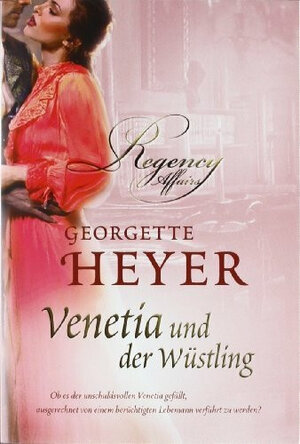 Buchcover Venetia und der Wüstling | Georgette Heyer | EAN 9783899417357 | ISBN 3-89941-735-6 | ISBN 978-3-89941-735-7