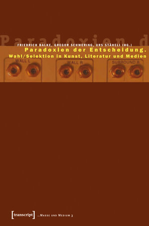Buchcover Paradoxien der Entscheidung  | EAN 9783899421484 | ISBN 3-89942-148-5 | ISBN 978-3-89942-148-4