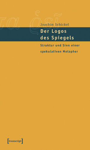 Buchcover Der Logos des Spiegels | Joachim Schickel | EAN 9783899422955 | ISBN 3-89942-295-3 | ISBN 978-3-89942-295-5