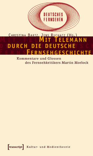 Buchcover Mit Telemann durch die deutsche Fernsehgeschichte  | EAN 9783899423273 | ISBN 3-89942-327-5 | ISBN 978-3-89942-327-3