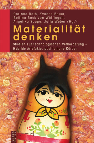 Buchcover Materialität denken | EAN 9783899423365 | ISBN 3-89942-336-4 | ISBN 978-3-89942-336-5