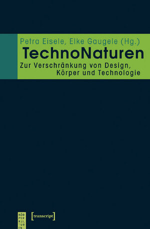 Buchcover TechnoNaturen  | EAN 9783899424515 | ISBN 3-89942-451-4 | ISBN 978-3-89942-451-5