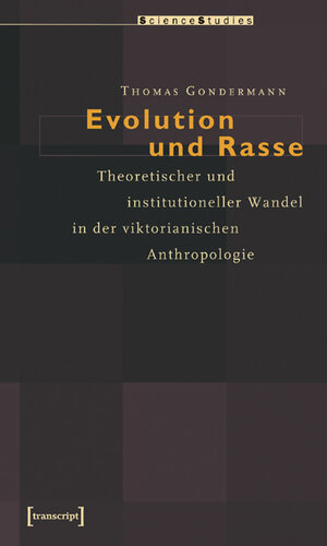 Buchcover Evolution und Rasse | Thomas Gondermann | EAN 9783899426632 | ISBN 3-89942-663-0 | ISBN 978-3-89942-663-2