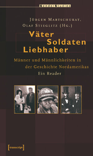 Buchcover Väter, Soldaten, Liebhaber  | EAN 9783899426649 | ISBN 3-89942-664-9 | ISBN 978-3-89942-664-9