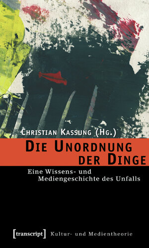 Buchcover Die Unordnung der Dinge  | EAN 9783899427219 | ISBN 3-89942-721-1 | ISBN 978-3-89942-721-9