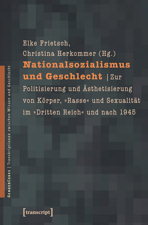 Buchcover Nationalsozialismus und Geschlecht | EAN 9783899428544 | ISBN 3-89942-854-4 | ISBN 978-3-89942-854-4