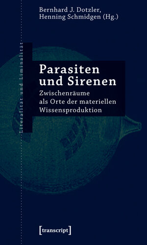 Buchcover Parasiten und Sirenen  | EAN 9783899428704 | ISBN 3-89942-870-6 | ISBN 978-3-89942-870-4