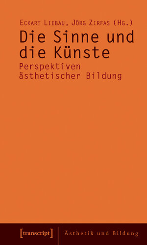 Buchcover Die Sinne und die Künste  | EAN 9783899429107 | ISBN 3-89942-910-9 | ISBN 978-3-89942-910-7