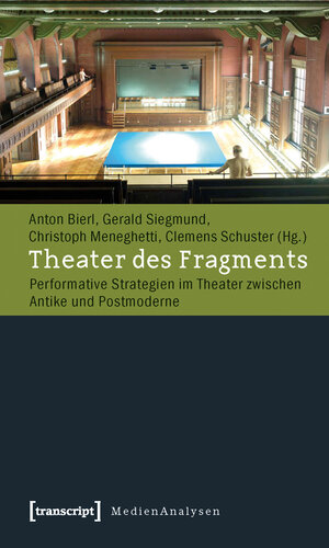 Buchcover Theater des Fragments | EAN 9783899429992 | ISBN 3-89942-999-0 | ISBN 978-3-89942-999-2