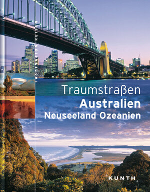 Traumstraßen Australien / Neuseeland / Ozeanien