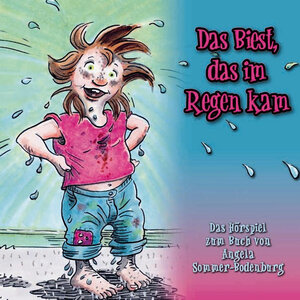 Buchcover Das Biest, das im Regen kam | Angela Sommer-Bodenburg | EAN 9783899455564 | ISBN 3-89945-556-8 | ISBN 978-3-89945-556-4