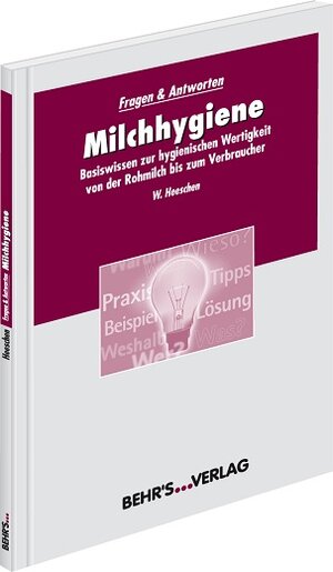 Buchcover Milchhygiene | EAN 9783899475296 | ISBN 3-89947-529-1 | ISBN 978-3-89947-529-6