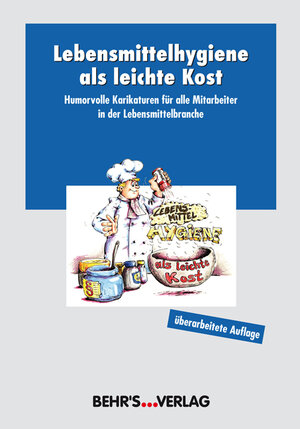 Buchcover Lebensmittelhygiene als leichte Kost | EAN 9783899476132 | ISBN 3-89947-613-1 | ISBN 978-3-89947-613-2
