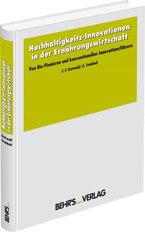 Buchcover Nachhaltigkeits-Innovationen in der Ernährungswirtschaft | Franz-Theo Gottwald | EAN 9783899477894 | ISBN 3-89947-789-8 | ISBN 978-3-89947-789-4
