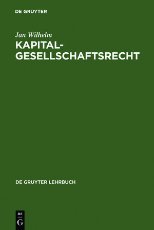 Kapitalgesellschaftsrecht (de Gruyter Lehrbuch)