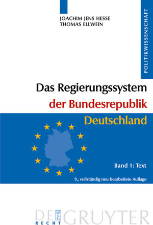 Buchcover Das Regierungssystem der Bundesrepublik Deutschland | Joachim Jens Hesse | EAN 9783899491135 | ISBN 3-89949-113-0 | ISBN 978-3-89949-113-5