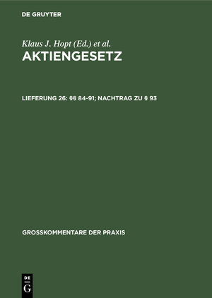 Buchcover Aktiengesetz / §§ 84-91; Nachtrag zu § 93  | EAN 9783899493849 | ISBN 3-89949-384-2 | ISBN 978-3-89949-384-9