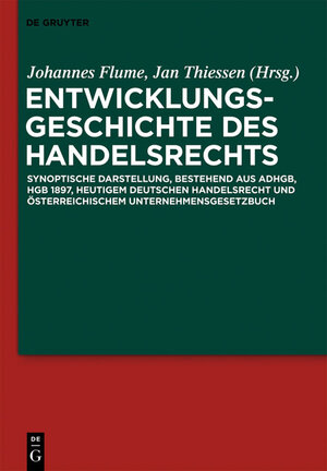 Buchcover Entwicklungsgeschichte des Handelsrechts  | EAN 9783899496413 | ISBN 3-89949-641-8 | ISBN 978-3-89949-641-3
