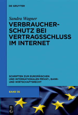 Buchcover Verbraucherschutz bei Vertragsschluss im Internet | Sandra Vivian Wagner | EAN 9783899497762 | ISBN 3-89949-776-7 | ISBN 978-3-89949-776-2