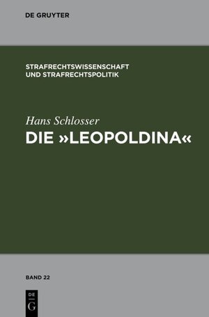 Buchcover Die "Leopoldina" | Hans Schlosser | EAN 9783899498400 | ISBN 3-89949-840-2 | ISBN 978-3-89949-840-0