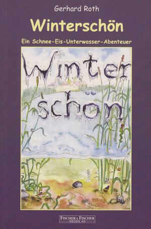Buchcover Winterschön | Gerhard Roth | EAN 9783899509007 | ISBN 3-89950-900-5 | ISBN 978-3-89950-900-7