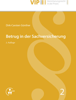 Buchcover Betrug in der Sachversicherung | Dirk-Carsten Günther | EAN 9783899525502 | ISBN 3-89952-550-7 | ISBN 978-3-89952-550-2