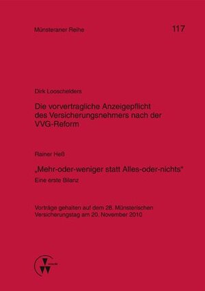 Buchcover Die vorvertragliche Anzeigepflicht des Versicherungsnehmers nach der VVG-Reform / "Mehr-oder-weniger statt Alles-oder-nichts" - Eine erste Bilanz | Dirk Looschelders | EAN 9783899526356 | ISBN 3-89952-635-X | ISBN 978-3-89952-635-6