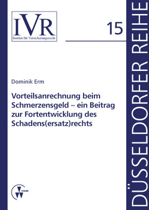 Buchcover Vorteilsanrechnung beim Schmerzensgeld - ein Beitrag zur Fortentwicklung des Schadens(ersatz)rechts | Dominik Erm | EAN 9783899527254 | ISBN 3-89952-725-9 | ISBN 978-3-89952-725-4