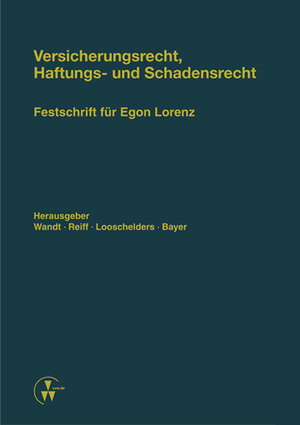 Buchcover Versicherungsrecht, Haftungs- und Schadensrecht | Hans-Jürgen Ahrens | EAN 9783899527858 | ISBN 3-89952-785-2 | ISBN 978-3-89952-785-8