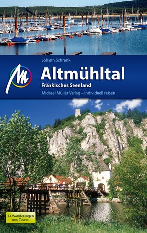 Buchcover Altmühltal und Fränkisches Seenland | Johann Schrenk | EAN 9783899538021 | ISBN 3-89953-802-1 | ISBN 978-3-89953-802-1