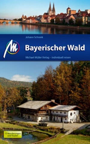 Buchcover Bayerischer Wald | Johann Schrenk | EAN 9783899538038 | ISBN 3-89953-803-X | ISBN 978-3-89953-803-8