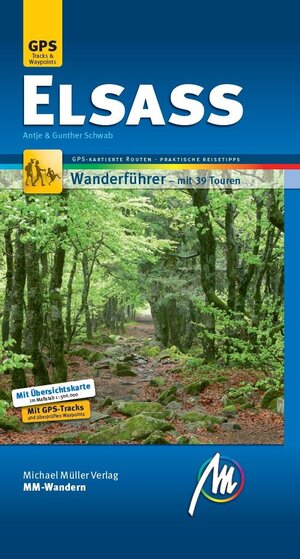 Buchcover Elsass MM-Wandern Wanderführer Michael Müller Verlag | Günther Schwab | EAN 9783899539301 | ISBN 3-89953-930-3 | ISBN 978-3-89953-930-1