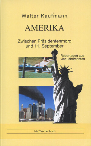 Buchcover Amerika | Walter Kaufmann | EAN 9783899540444 | ISBN 3-89954-044-1 | ISBN 978-3-89954-044-4