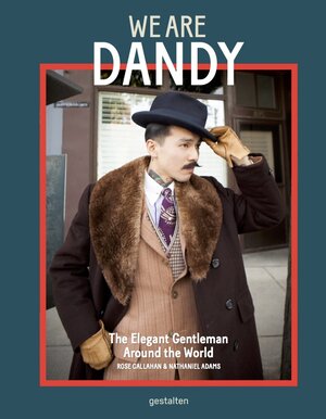 Buchcover We are Dandy | Nathaniel Adams | EAN 9783899556674 | ISBN 3-89955-667-4 | ISBN 978-3-89955-667-4