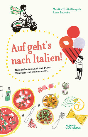 Buchcover Auf geht's nach Italien! | Monika Utnik-Strugała | EAN 9783899558333 | ISBN 3-89955-833-2 | ISBN 978-3-89955-833-3