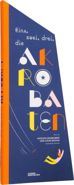 Buchcover Eins, zwei, drei, die Akrobaten! | Anouck Boisrobert | EAN 9783899558340 | ISBN 3-89955-834-0 | ISBN 978-3-89955-834-0