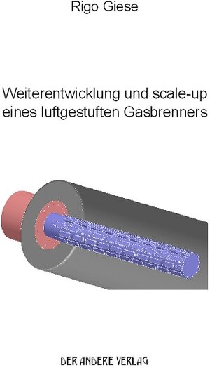 Buchcover Weiterentwicklung und scale-up eines luftgestuften Gasbrenners | Rigo Giese | EAN 9783899590883 | ISBN 3-89959-088-0 | ISBN 978-3-89959-088-3