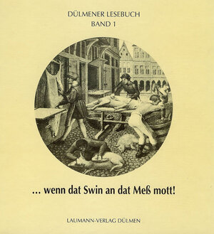 Buchcover Wenn dat Swin an dat Mess mott | Annette Menke | EAN 9783899600070 | ISBN 3-89960-007-X | ISBN 978-3-89960-007-0